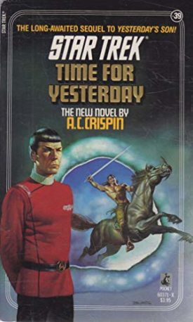 Star Trek - Time for Yesterday - No. 39  (Paperback)