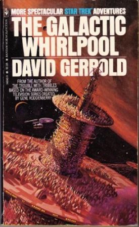 Star Trek - The Galactic Whirlpool (Paperback)