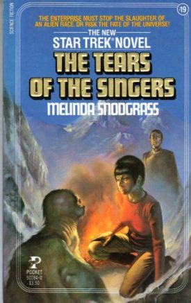 Star Trek - The Tears of the Singers - No. 19  (Paperback)