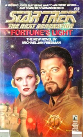 Star Trek The Next Generation - Fortunes Light No. 15 (Paperback)