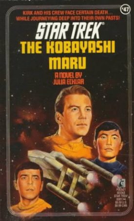 Star Trek - The Kobayashi Maru - No. 47   (Paperback)