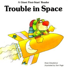 Trouble in Space (Giant First Start Reader) (Paperback)