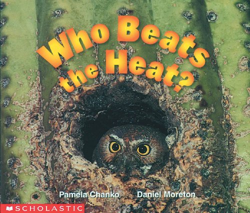 Who Beats The Heat? (Science Emergent Reader) (Science Emergent Readers) (Paperback)