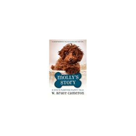 Mollys Story: A Puppy Tale (Paperback)