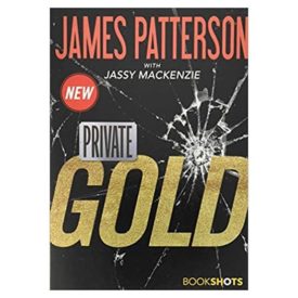 Private: Gold (Bookshots Thrillers) (Paperback)