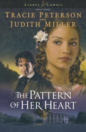 The Pattern of Her Heart (Lights of Lowell Book #3) (Paperback)