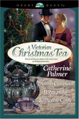 A Victorian Christmas Tea: Angel in the Attic/A Daddy for Christmas/Tea for Marie/Going Home (HeartQuest Christmas Anthology) (Paperback)