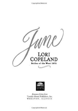 June (Brides of the West #2) (HeartQuest) (Paperback)
