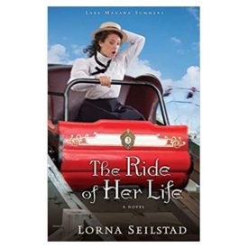 The Ride of Her Life: A Novel (Lake Manawa Summers) (Paperback)