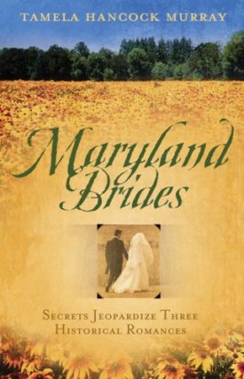 Maryland Brides: Loves Denial/The Ruse/Veras Turn for Love (Heartsong Novella Collection) (Paperback)