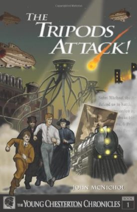The Tripods Attack! (The Young Chesterton Chronicles)  (Paperback)