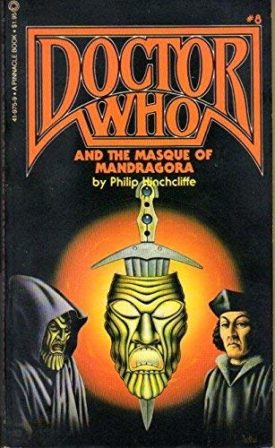 Doctor Who and the Masque of Mandragora (Mass Market Paperback)
