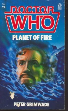 Doctor Who: Planet of Fire (Mass Market Paperback)