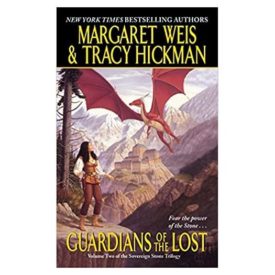 Guardians of the Lost: Volume Two of the Sovereign Stone Trilogy (Sovereign Stone Series) (Mass Market Paperback)