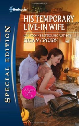 His Temporary Live-in Wife (Wives for Hire) (Mass Market Paperback)