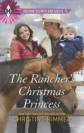 The Ranchers Christmas Princess (Mass Market Paperback)