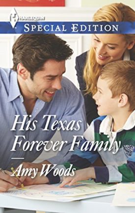 His Texas Forever Family (Harlequin Special Edition) (Mass Market Paperback)