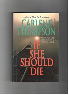 If She Should Die (Hardcover)