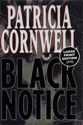 Black Notice (A Scarpetta Novel) (Hardcover)