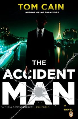 The Accident Man: A Novel (A Samuel Carver Novel) (Hardcover)