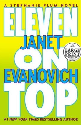 Eleven on Top (Stephanie Plum, No. 11) (Hardcover)