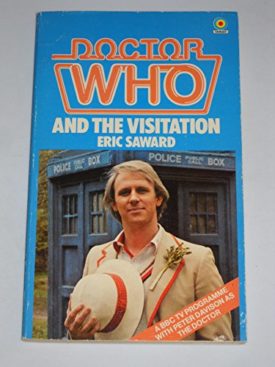 Doctor Who: The Visitation (Target Doctor Who Library) (Mass Market Paperback)