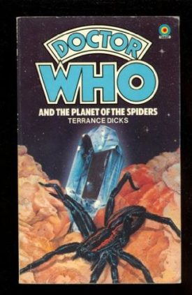 Doctor Who and the Planet of the Spiders (Mass Market Paperback)