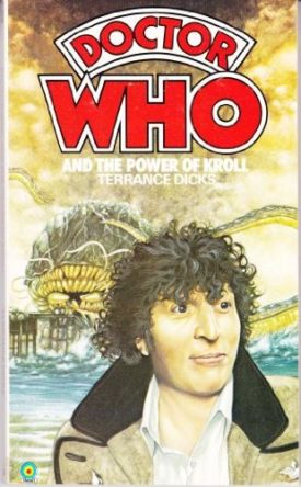 Doctor Who and the Power of Kroll (Mass Market Paperback)