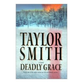 Deadly Grace (Hardcover)