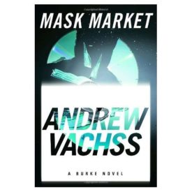 Mask Market: A Burke Novel (Burke Novels) (Hardcover)