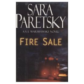 Fire Sale (V.I. Warshawski Novels) (Hardcover)