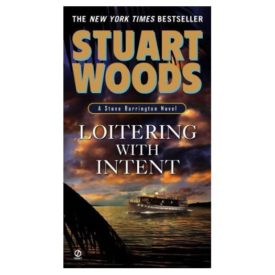 Loitering with Intent (Stone Barrington Novels, No 16) (Hardcover)