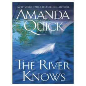 The River Knows (Hardcover)