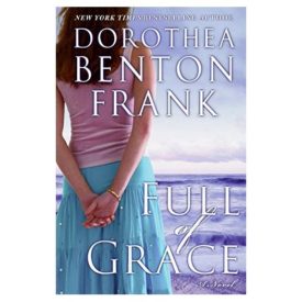 Full of Grace: A Novel (Hardcover)