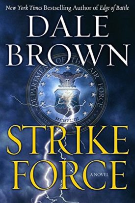 Strike Force: A Novel  (Hardcover)