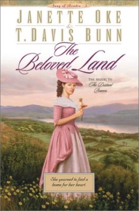 The Beloved Land (Song of Acadia #5 (Hardcover)