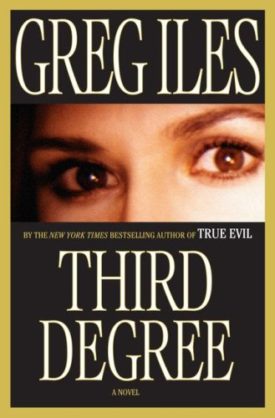 Third Degree: A Novel (Hardcover)