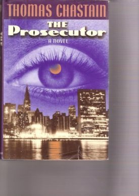 The Prosecutor: A Novel  (Hardcover)