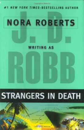 Strangers in Death (Hardcover)