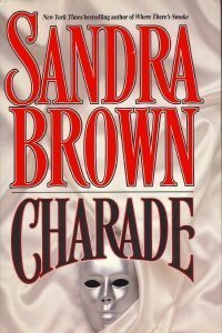 Charade by Sandra Brown (1994-05-01) (Hardcover)