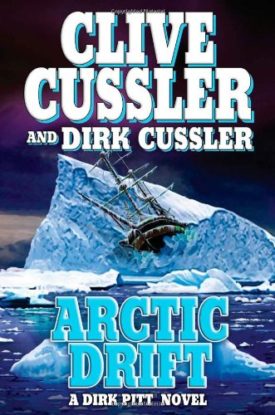 Arctic Drift (A Dirk Pitt Novel, #20) (Dirk Pitt Adventure) (Hardcover)