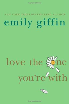 Love the One Youre With (Hardcover)