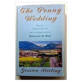 The Penny Wedding, A Novel of Glasgow in the 1920s (Hardcover)