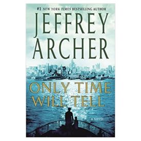 Only Time Will Tell (The Clifton Chronicles) (Hardcover)