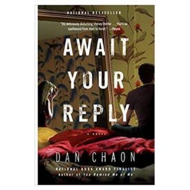 Await Your Reply: A Novel (Random House Readers Circle) Paperback – June 1, 2010 (Paperback)
