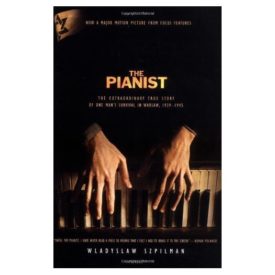 The Pianist: The Extraordinary True Story of One Mans Survival in Warsaw, 1939-1945 (Paperback)