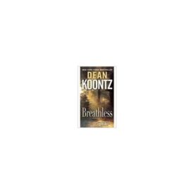 Breathless: A Novel of Suspense by Dean Koontz (2010-11-23) (Paperback)