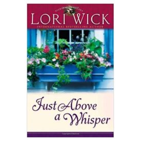 Just Above a Whisper (Tucker Mills Trilogy, Book 2) (Paperback)
