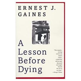 A Lesson Before Dying (Oprahs Book Club) (Paperback)