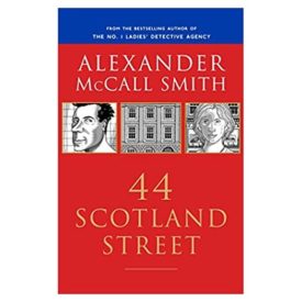 44 Scotland Street (44 Scotland Street Series, Book 1) (Paperback)